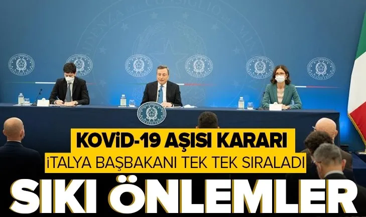 SON DAKİKA | İtalya’da Covid-19 aşısı yaptırmayanlara kritik kısıtlamalar geldi | İtalya Başbakanı Mario Draghi tek tek açıkladı