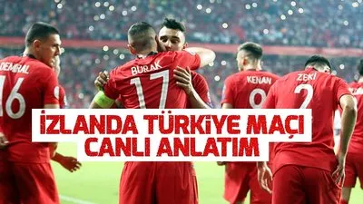 İzlanda Türkiye maçı canlı anlatım |Video