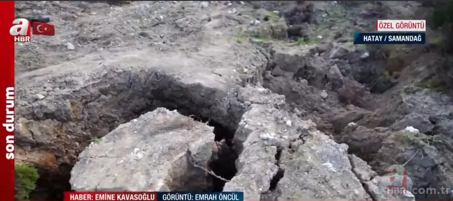 Samandağ'da deprem sonrası dev yarıklar oluştu! İşte A Haber’in özel görüntüleri 4