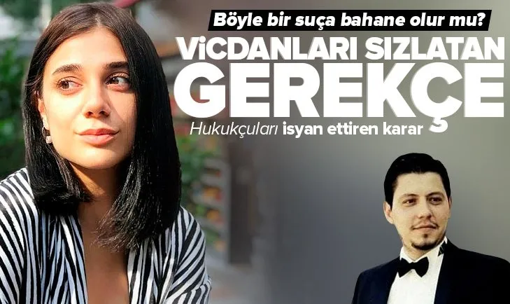 Pınar Gültekin cinayetinde vicdanları sızlatan gerekçe! Böyle bir suça bahane olur mu?