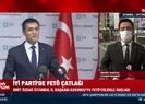 İYİ Parti’de FETÖ çatlağı!