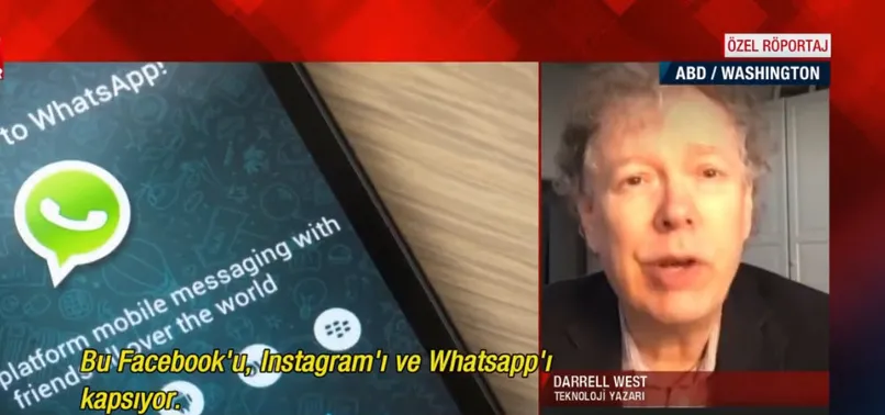 WhatsApp'ın sözleşmesi neden tepki çekti? WhatsApp hangi verileri nasıl paylaşıyor? ABD'li teknoloji yazarı Darrell West A Haber'de yanıtladı
