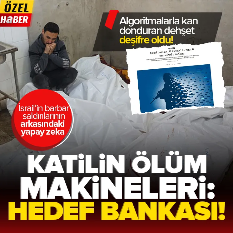 İsrail’in barbar saldırılarına yapay zeka desteği!