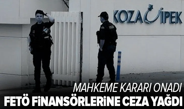 FETÖ finansörü İpek ailesine ceza yağdı! Mahkeme onadı