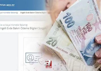 Evde bakım parası yatan iller listesi! Aralık ayı evde bakım maaşı ne zaman yatacak? SMS / e- Devlet maaş sorgulama ekranı
