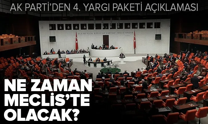 AK Parti’den 4. yargı paketi açıklaması