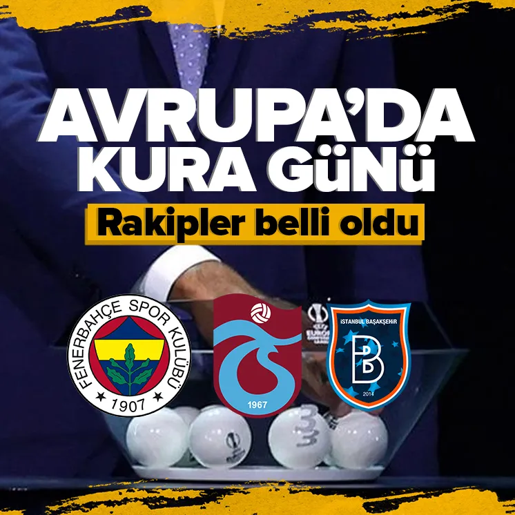F.Bahçe ve Trabzonsporun rakibi belli oldu