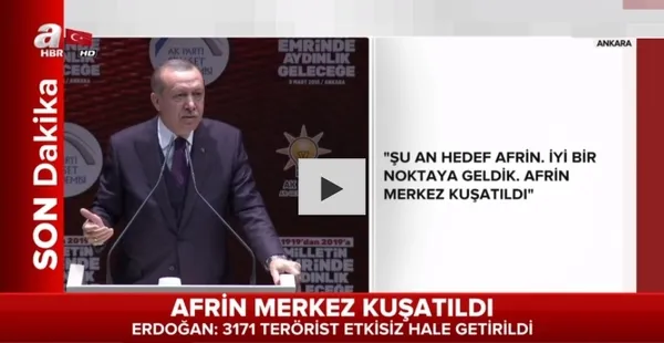 Cumhurbaşkanı Erdoğan: Afrin'e her an girebiliriz - 1