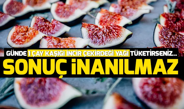 İncir çekirdeği yağının faydaları