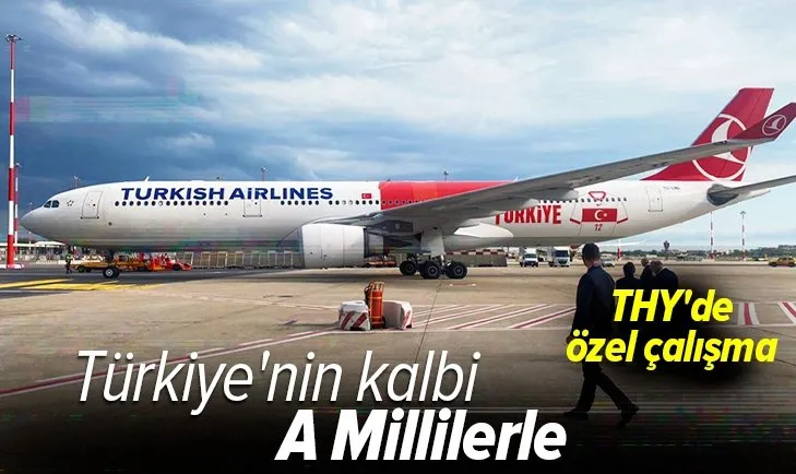 THY'den özel çalışma: Taraftarın kalbi A Milli Takım ile buluşuyor!