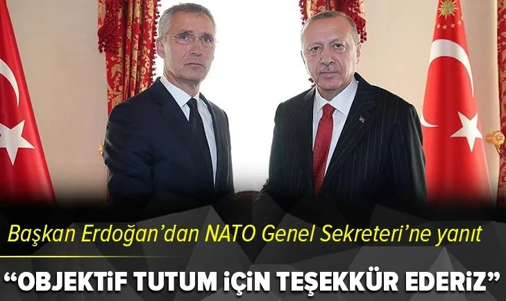 Başkan Erdoğan'dan Jens Stoltenberg'e yanıt