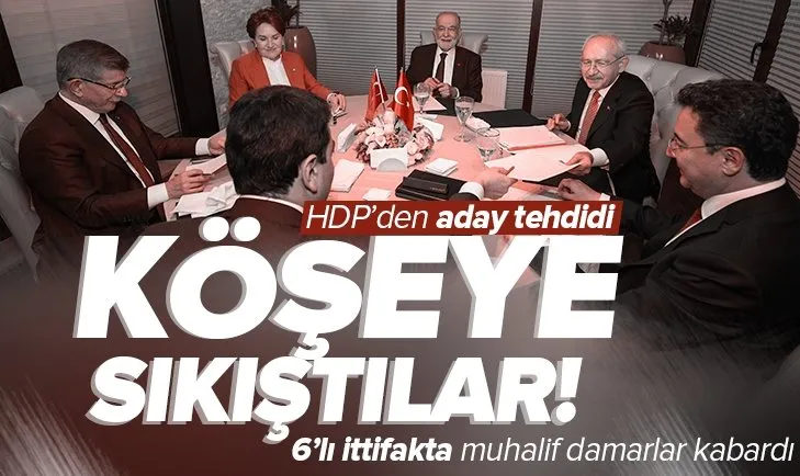 HDP’den 6’lı masaya açık tehdit!
