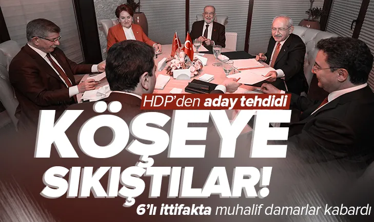 HDPden 6lı masaya açık tehdit!
