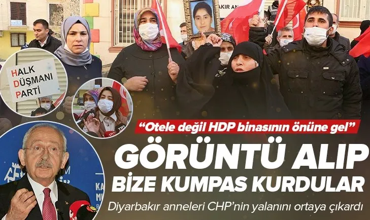 Otele değil HDP İl Binasının önüne gel! CHP’li isimler bize kumpas kurup görüntü aldı! Diyarbakır annelerinden Kemal Kılıçdaroğlu’na sert tepki