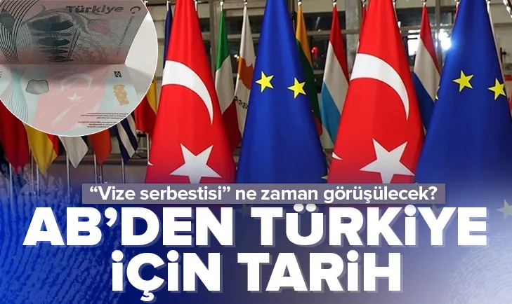 AB’den Türkiye için vize serbestisi açıklaması