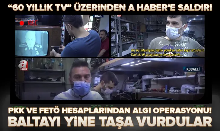 “60 yıllık televizyon” üzerinden A Haber’e saldırı! PKK ve FETÖ hesaplarından algı operasyonu