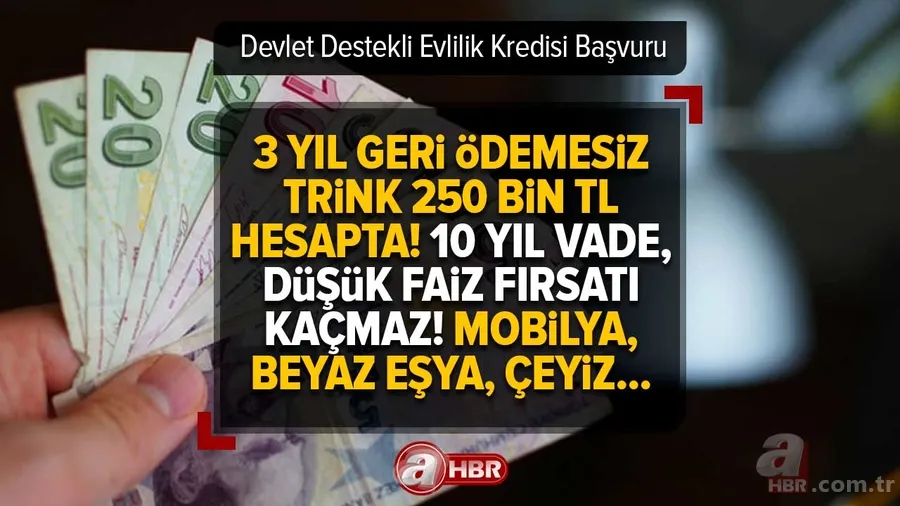 3 yıl geri ödemesiz trink 250 bin TL hesapta! 10 yıl vade, düşük faiz fırsatı kaçmaz! 1