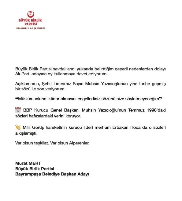 Büyük Birlik Partisi’nden Cumhur İttifakı’na destek! Merhum Muhsin Yazıcıoğlu’nun sözü ile duyurdular: İlay-i Kelimettulah için Nizam-ı Alem davasının davacılarıyız