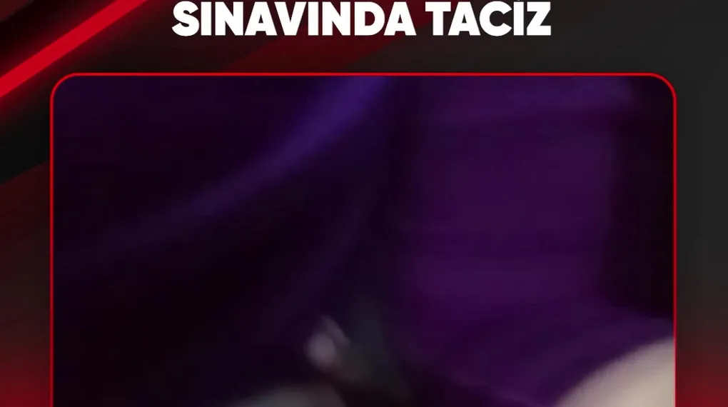 DİREKSİYON SINAVINDA TACİZ
