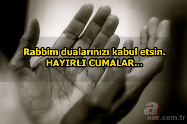 Resimli Cuma mesajları ile sevdiklerinizi hatırlayın! İşte 28 Aralık resimli Cuma mesajları! 16