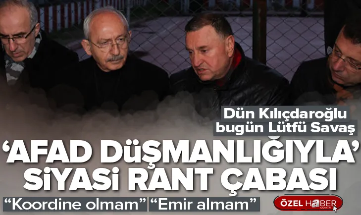 CHPnin AFAD üzerinden siyasi rant çabası!