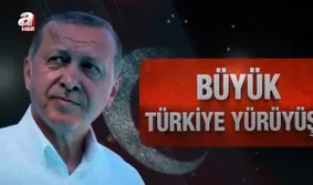 “Büyük Türkiye Yürüyüşü” belgeseli A Haber’de