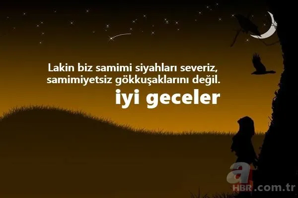 En güzel iyi geceler mesajları ile sevdiklerinizi mutlu edin! 3