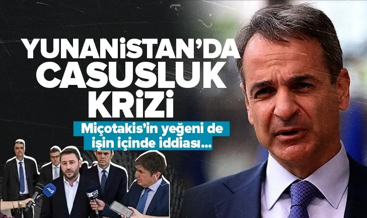 Yunanistan’da casus skandalı! Ülkeyi sallayan olay! Miçotakis’in yeğeni de mi devrede?