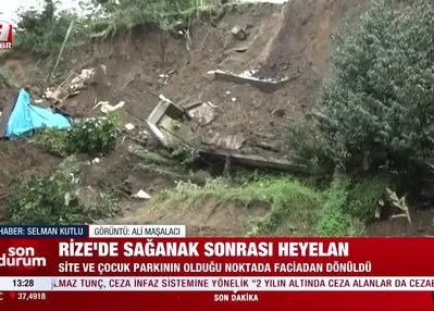 Rize’de sağanak sonrası heyelan