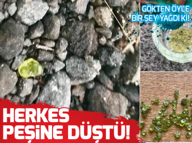 Gökten mücevher yaÄdı!