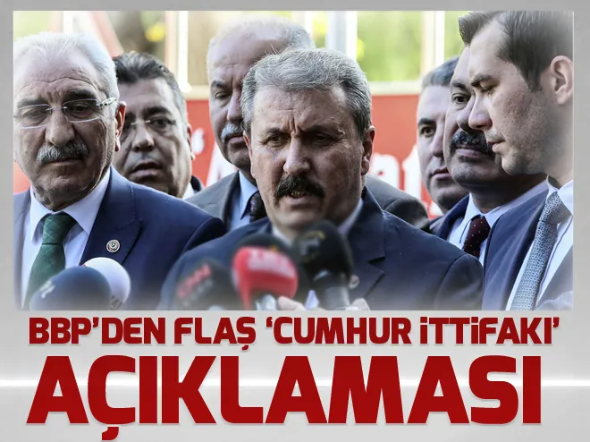 AK Parti ve BBPden cumhur ittifakı açıklaması
