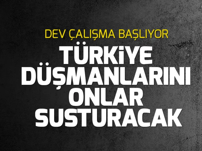 Her şey hazır! Türkiye düşmanlarını onlar susturacak
