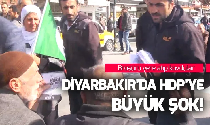 Diyarbakırlı vatandaştan HDP’lilere tepki: HDP broşürünü yere atıp kovdu