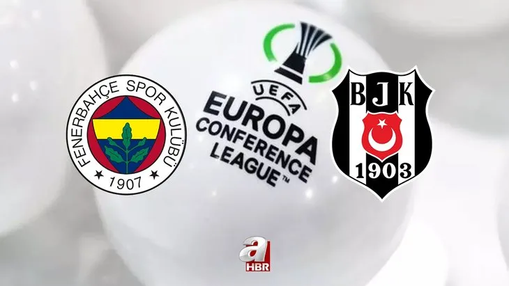 KONFERANS LİGİ kura çekimi CANLI İZLE | UEFA Konferans Ligi kura çekimi KESİNTİSİZ, canlı yayın izle seyret! Fenerbahçe, Beşiktaş rakipleri kim oldu?