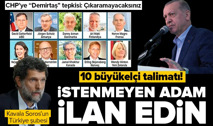 Başkan Erdoğandan 10 büyükelçi talimatı!
