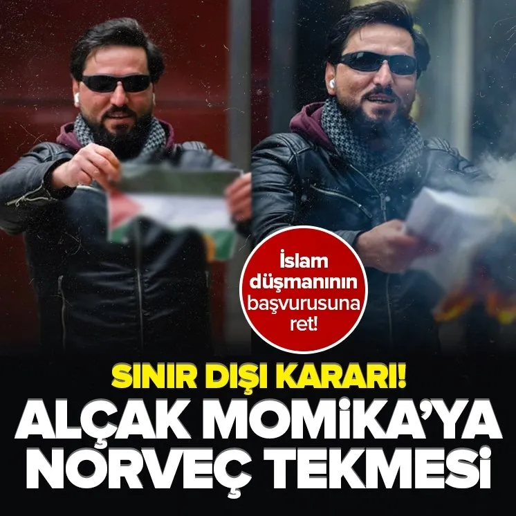 Alçak Momika Norveç’ten sınır dışı edilecek!