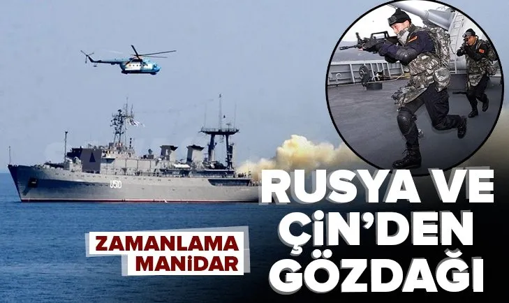 Çin ve Rusya’dan ABD’ye gözdağı! Sibirya kıyılarında Ortak Deniz 2021 tatbikatı başladı