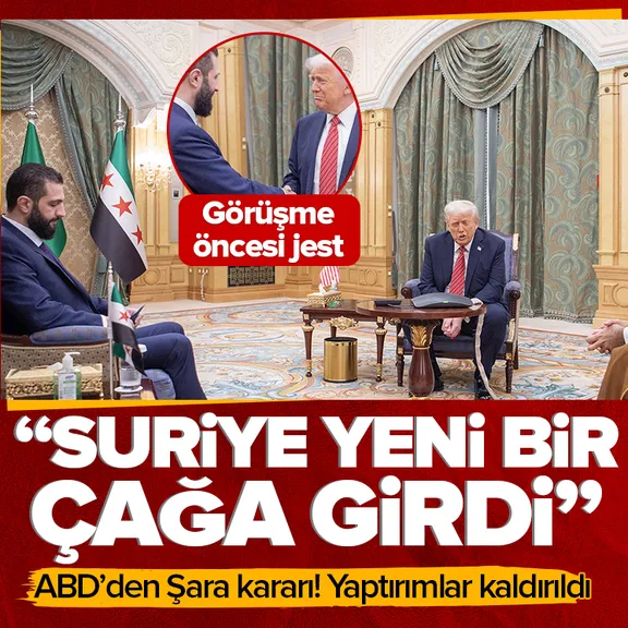 ABD’den Şara kararı! Yaptırımlar kaldırıldı: Suriye yeni bir çağa girdi