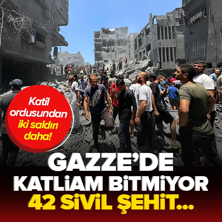 Gazze’de soykırım bitmek bilmiyor!