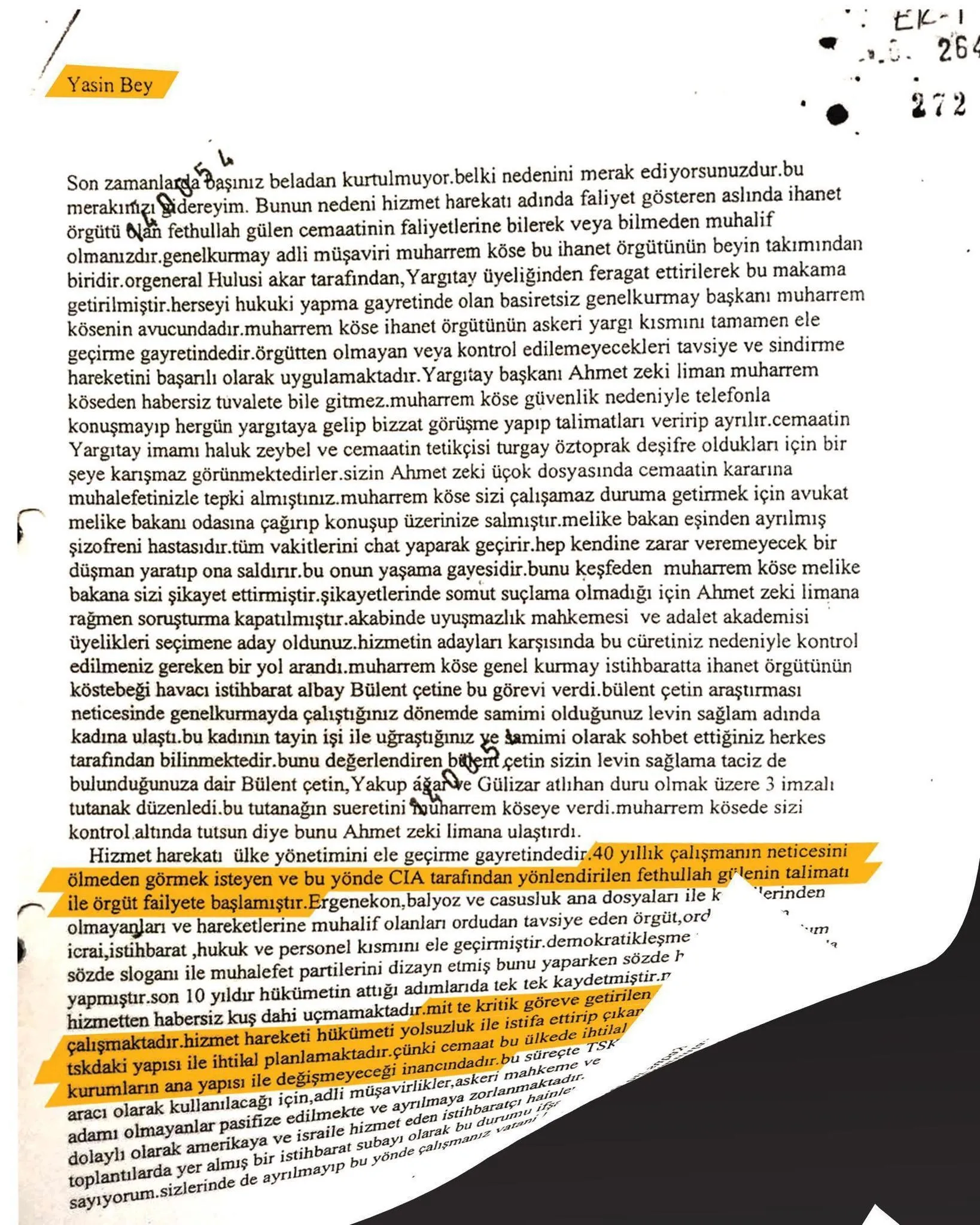Darbecileri iki yıl önce isim isim ihbar etti başına gelmeyen kalmadı! - 1
