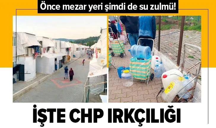 CHP ırkçılığı! Hatay Büyükşehir Belediyesi sığınmacı kamplarına 1,5 yıldır su vermiyor