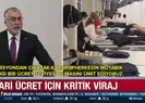 İşte asgari ücret olasılıkları