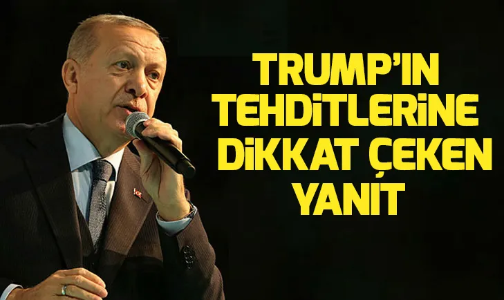 Milli Savunma Bakanlığı, Trumpa Erdoğanın mesajı ile cevap verdi