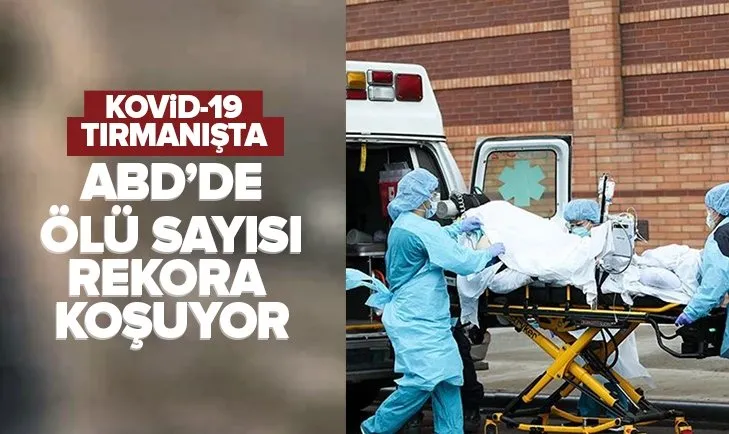 Son dakika: ABD’de Kovid-19’dan ölenlerin sayısı rekora koşuyor