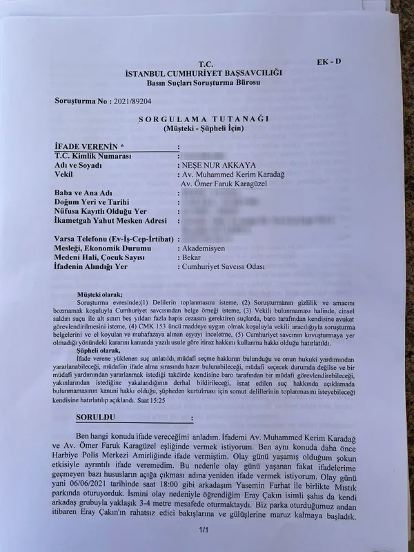 Son dakika: Saldırıya uğrayan başörtülü akademisyen Neşe Nur Akkaya’nın ifadesi ortaya çıktı!