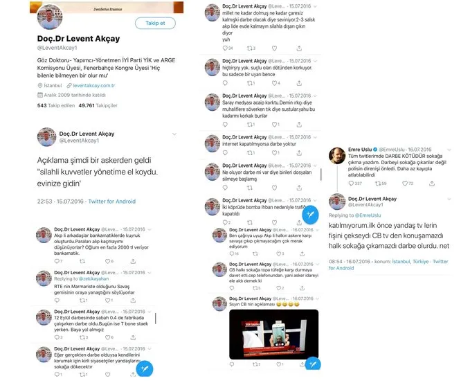 İYİ Parti’li Levent Akçay FETÖ’nün hain darbe kalkışmasına destek vermiş