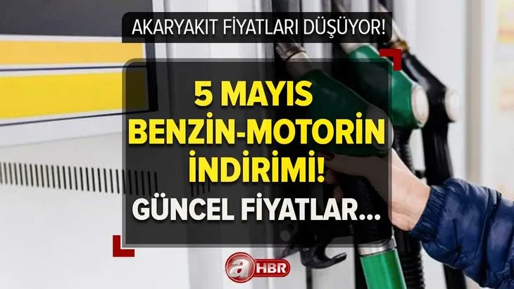 Benzine, motorine indirim mi geldi son dakika? 5 Mayıs akaryakıt fiyatları ne kadar, kaç TL oldu? İstanbul, İzmir, Ankara...