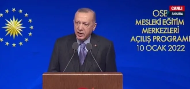 Son dakika: Başkan Erdoğan’dan Organize Sanayi Bölgeleri Mesleki Eğitim Merkezleri Açılış Programı’nda önemli açıklamalar