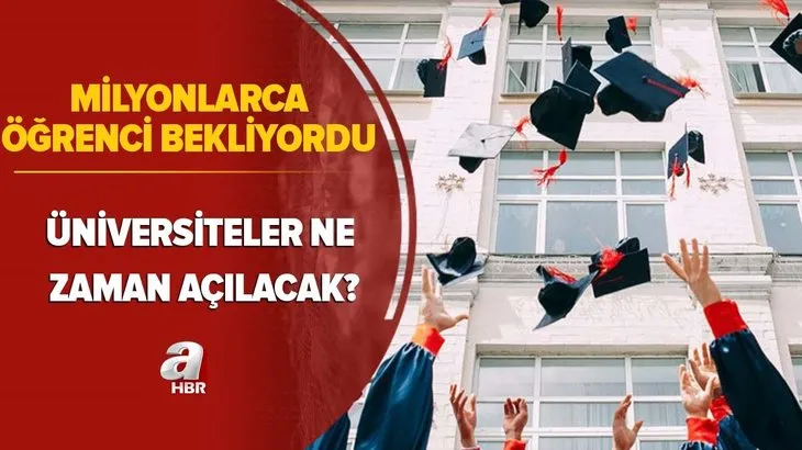 Milyonlarca öğrencinin gündemindeydi YÖK açıkladı! Üniversiteler ne zaman açılacak? Bahar dönemi yüz yüze...