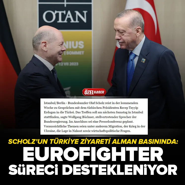 Almanya Başbakanı Olaf Scholz Türkiyeye geliyor